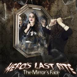 Hero's Last Rite : The Mirror's Face